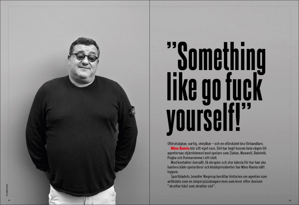 Mino Raiola-reportage.